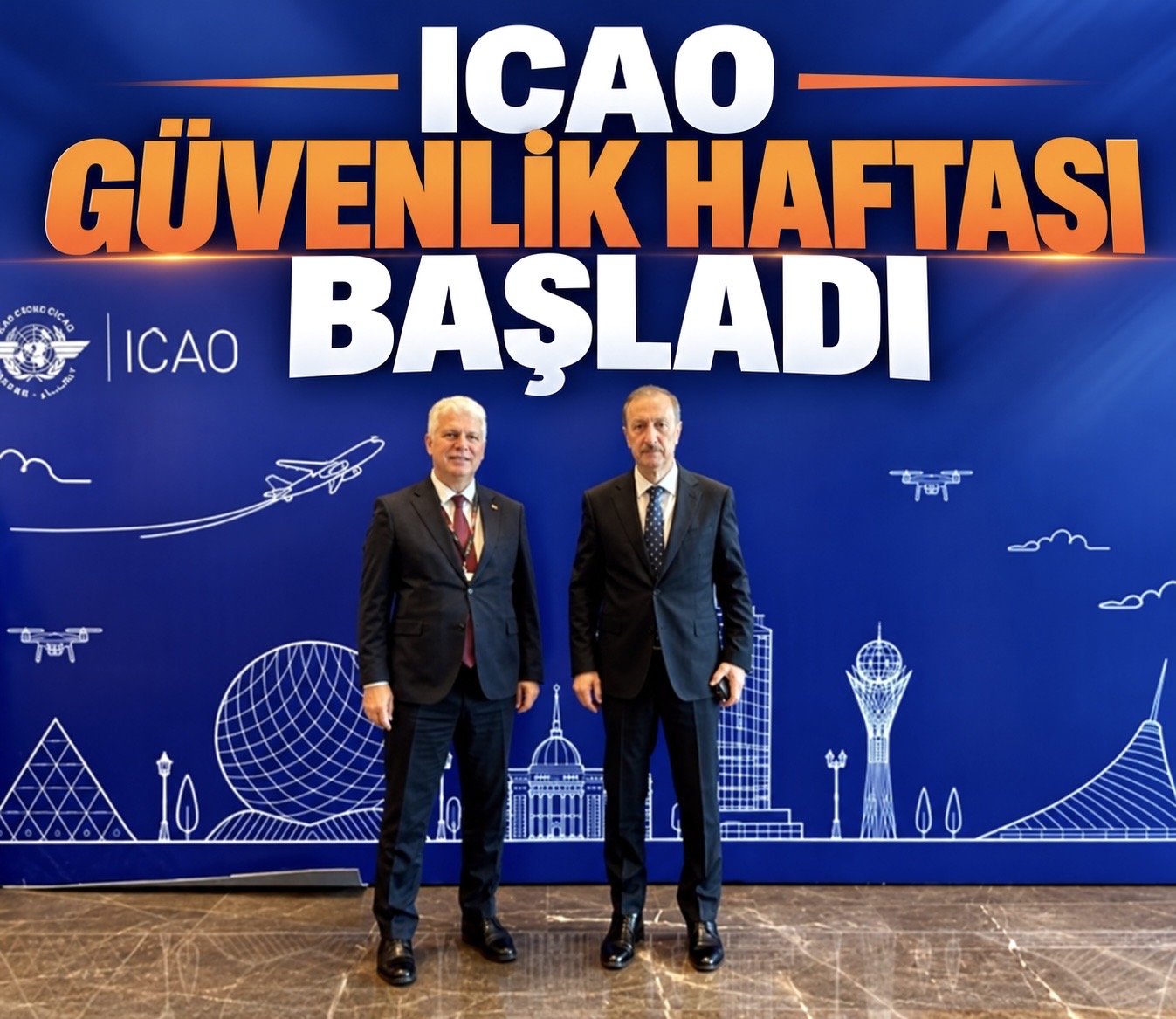 ICAO güvenlik haftası başladı