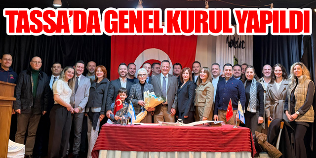 TASSA'da genel kurul yapıldı