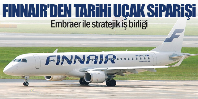 Finnair'den tarihi yatırım