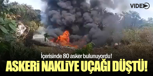 Kolombiya’da askeri nakliye uçağı düştü: 80 asker bulunuyordu