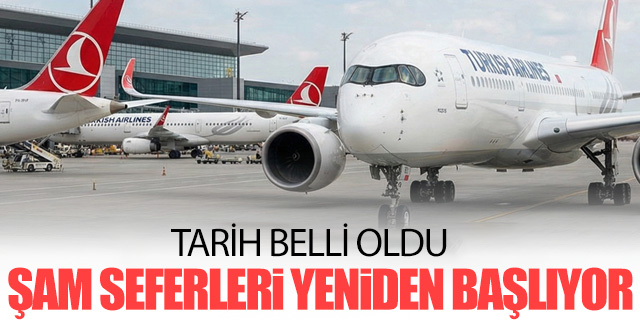THY'de Şam seferleri yeniden başlıyor