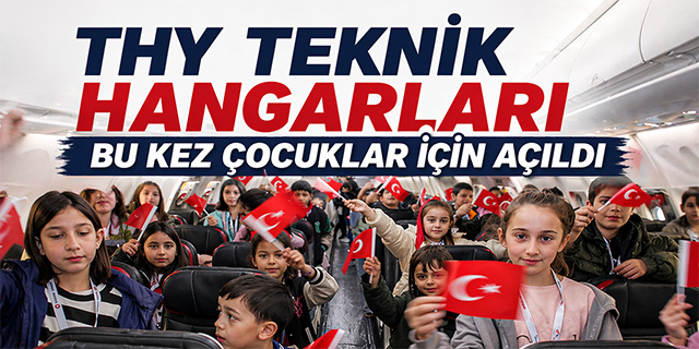 THY Teknik’ten Miniklere Hangarda 23 Nisan Sürprizi