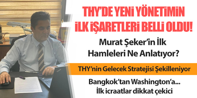 KÖŞE / THY’DE YENİ DÖNEMİN İLK ROTASI FİNANS ÇEVRELERİ…