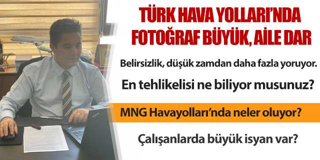 KÖŞE / TÜRK HAVA YOLLARI’NDA FOTOĞRAF BÜYÜK, AİLE DAR