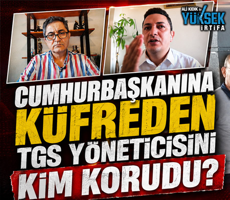 Ali Kıdık ile Yüksek İrtifa: Cumhurbaşkanına Küfreden TGS Yöneticisini Kim Korudu?
