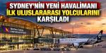Sydney’nin Yeni Havalimanı İlk Uluslararası Yolcularını Karşıladı