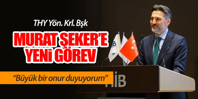 Murat Şeker HİB başkanlığına seçildi