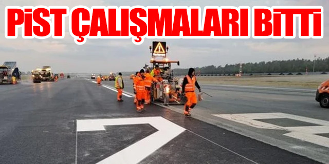 Havalimanında Pist Çalışmaları Başarıyla Tamamlandı