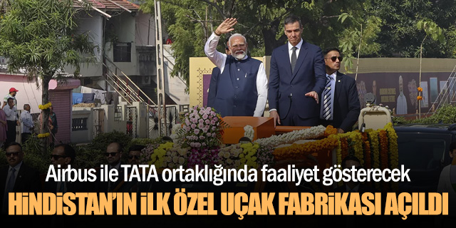 Hindistan'ın ilk özel uçak fabrikası açıldı