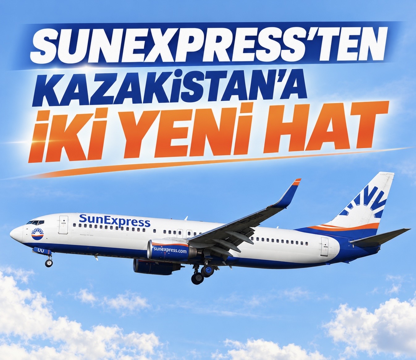 SunExpress’ten Kazakistan’a İki Yeni Hat
