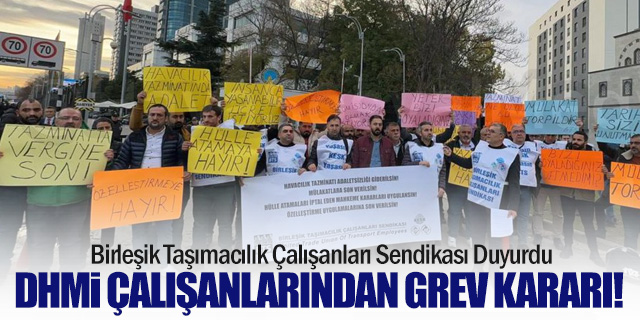 DHMİ Çalışanlarından “İş Bırakma” Kararı!