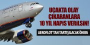 AEROFLOT'TAN TARTIŞILACAK ÖNERİ!