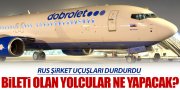 ŞOK KARAR! UÇUŞLARINI DURDURDU