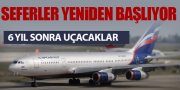 RUSYA-GÜRCİSTAN SEFERLERİ YENİDEN BAŞLIYOR