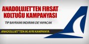 ANADOLUJET'TEN İKİ FARKLI KAMPANYA