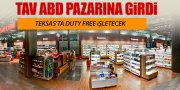 TAV ABD'DE DUTY FREE İŞLETECEK