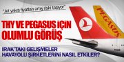 THY VE PEGASUS İÇİN OLUMLU TAVSİYE