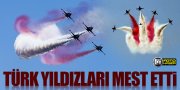 TÜRK YILDIZLARI'NDAN MUHTEŞEM GÖSTERİ